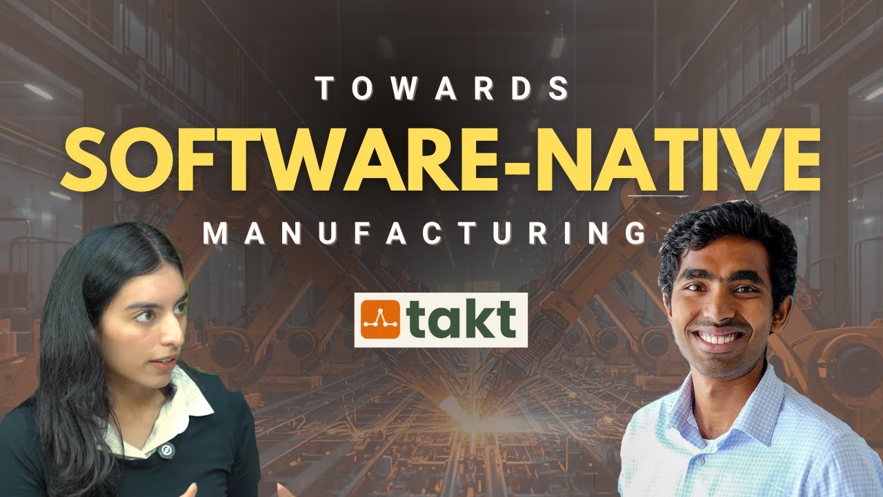 The Global Race to Build Intelligent Factories | Adithya Raghavan - Takt