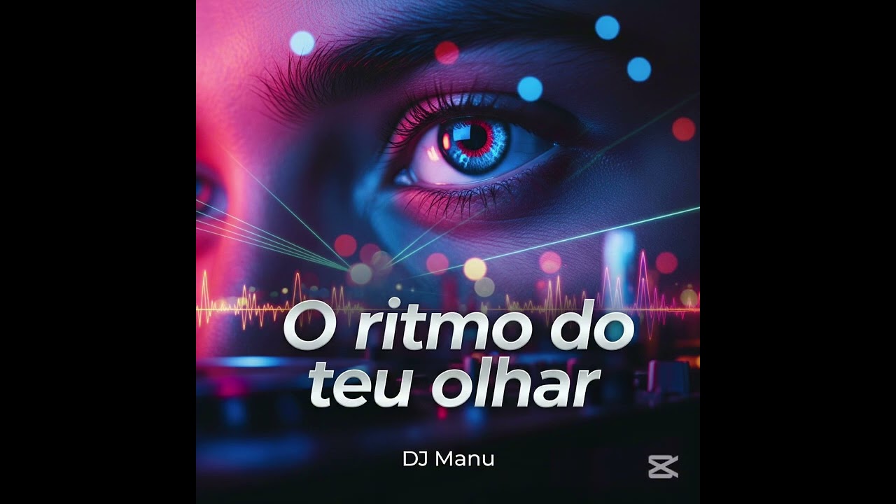 O ritmo do teu olhar 