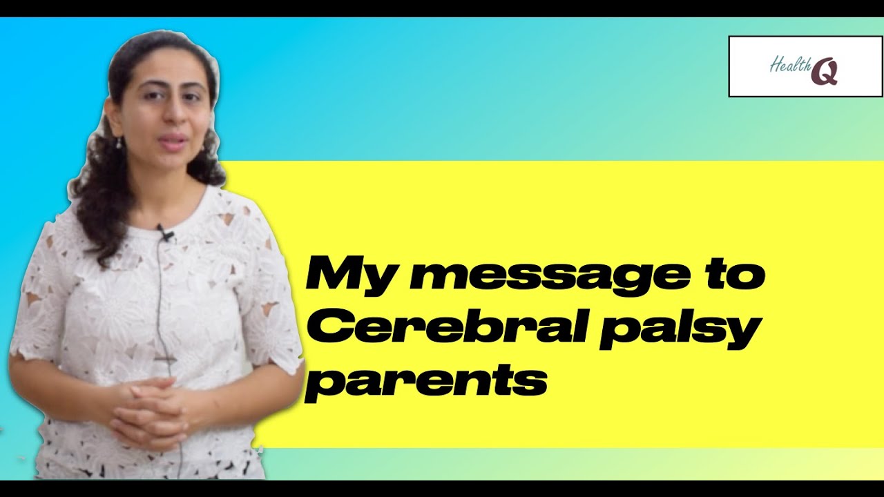 My message to parents of Cerebral Palsy kids (Hindi)