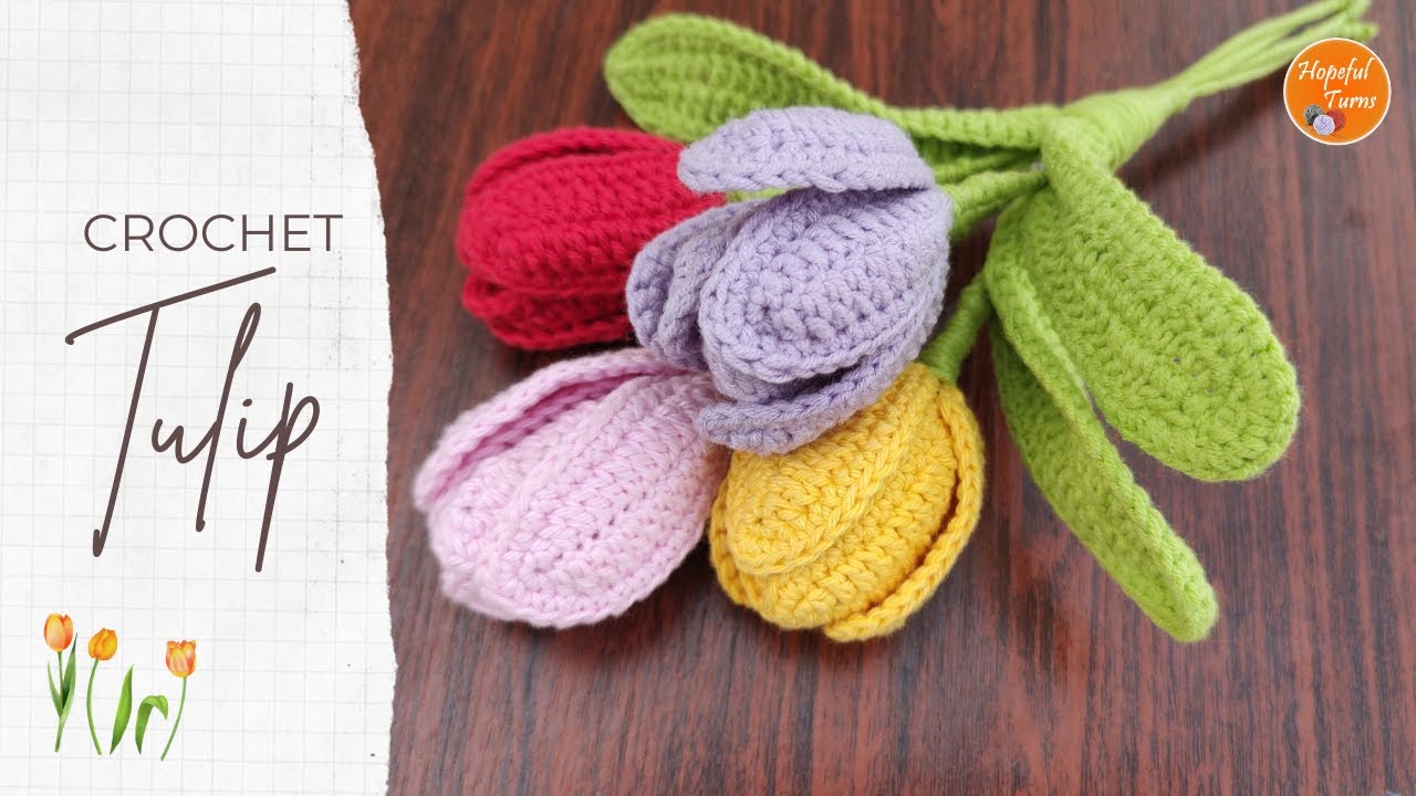 Crochet Tulip flower | How to Crochet a Flower Bouquet - Beginner Friendly