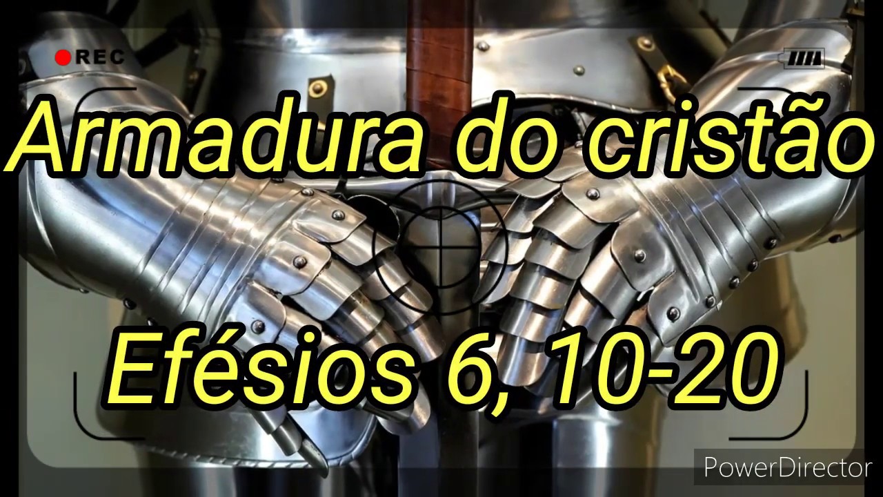 Armadura do crist&atilde;o (Ef&eacute;sios 6, 10-20) #B&iacute;bliaFalada