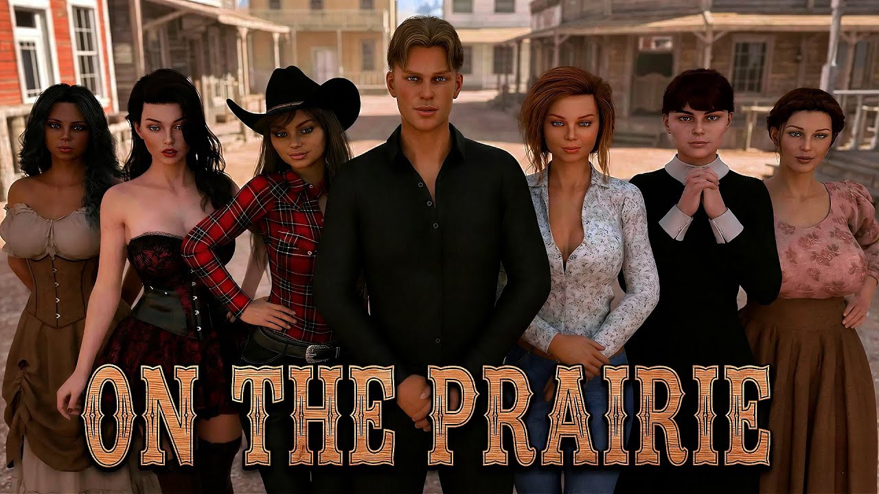 ON THE PRAIRIE [v0.12.0] JOGO DE ROMANCE TIPO RED DEAD REDEMPTION (Android|Pc)
