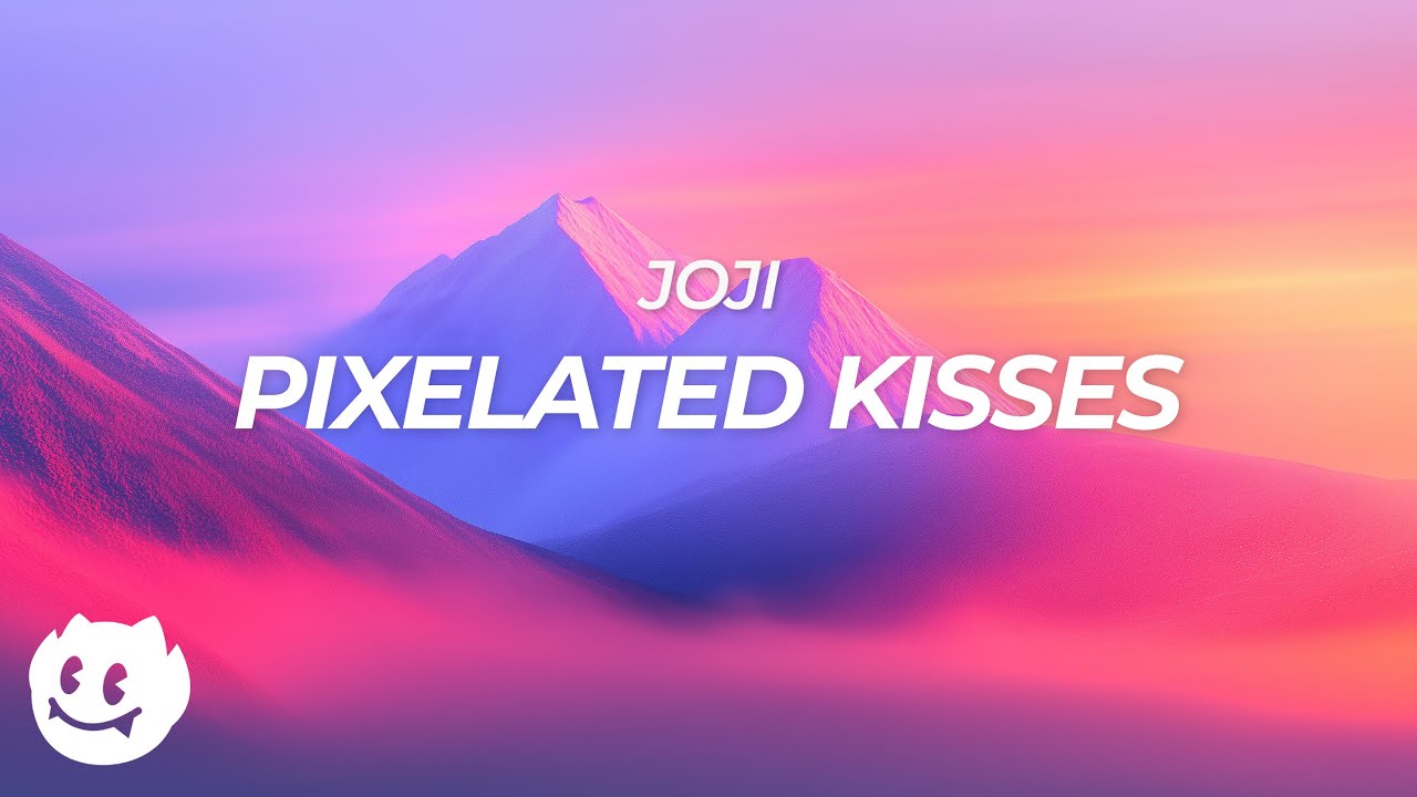 Joji - PIXELATED KISSES (Lyrics)