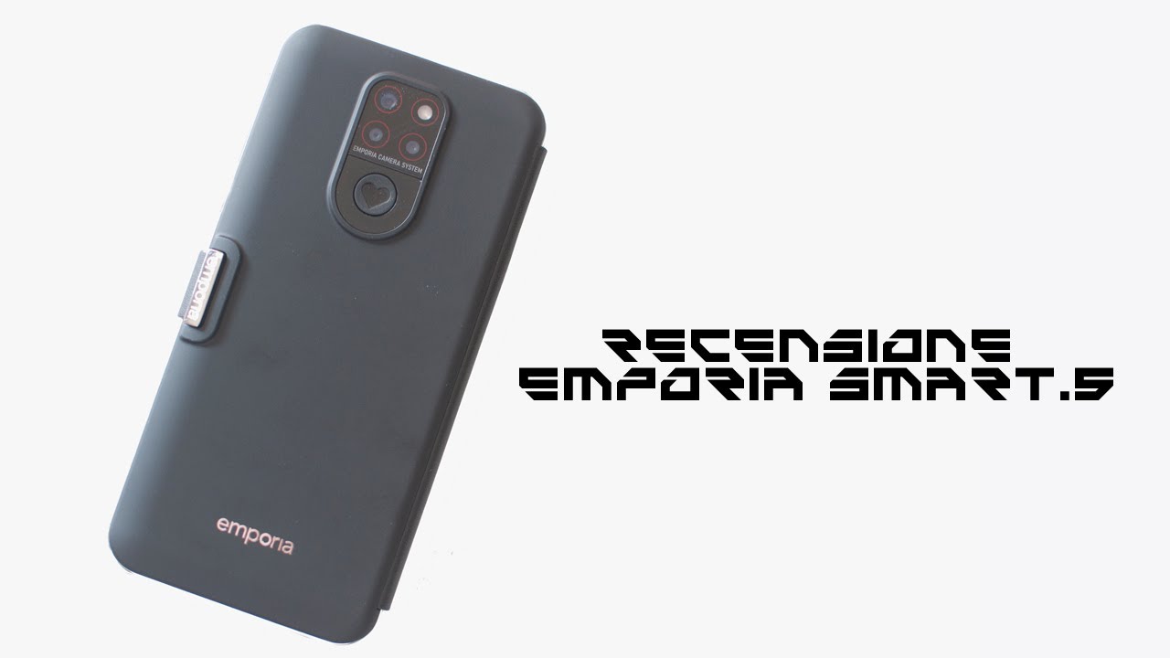 emporia Smart.5: una recensione un po' atipica, con mio papà