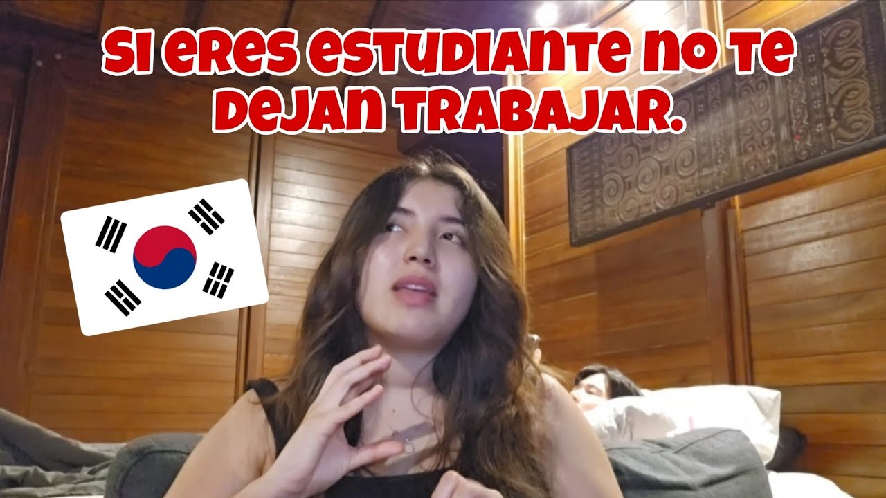 #StoryTime - NO PUDE TRABAJAR SIENDO ESTUDIANTE EN COREA DEL SUR | Nicolisa