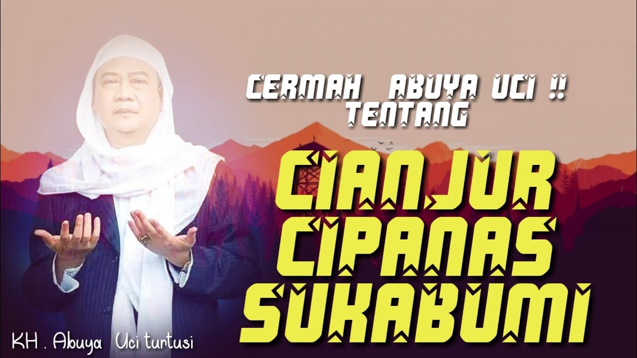 Abuya uci turtusi ? tentang Cipanas ? cianjur ? sukabumi ? #cianjur
