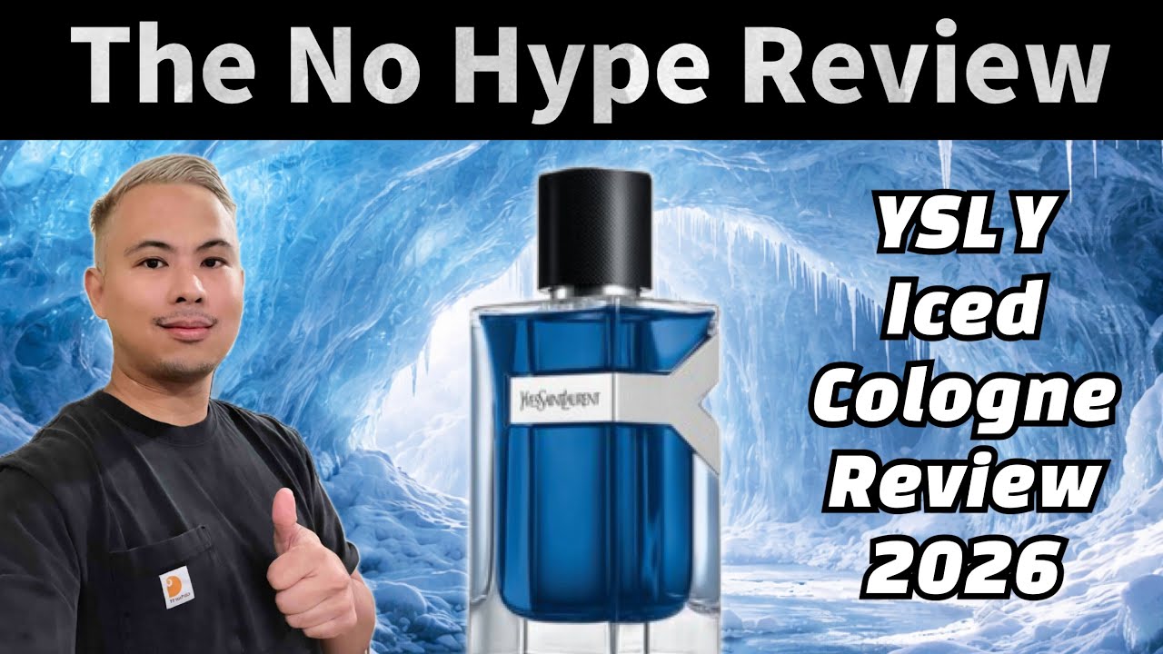 NEW YSL Y ICED COLOGNE REVIEW 2026 | THE HONEST NO HYPE FRAGRANCE REVIEW