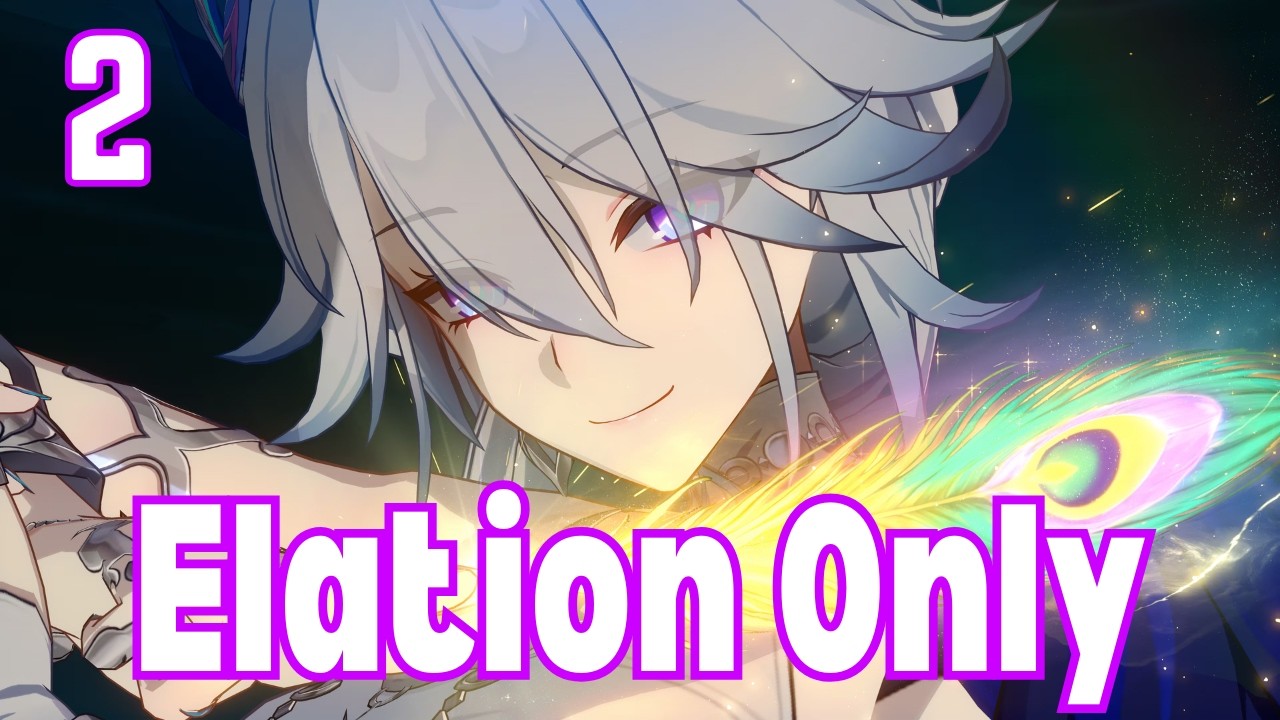 Jarilo VI only using Elation Characters [ Honkai Star Rail Elation Only EP.2 ]