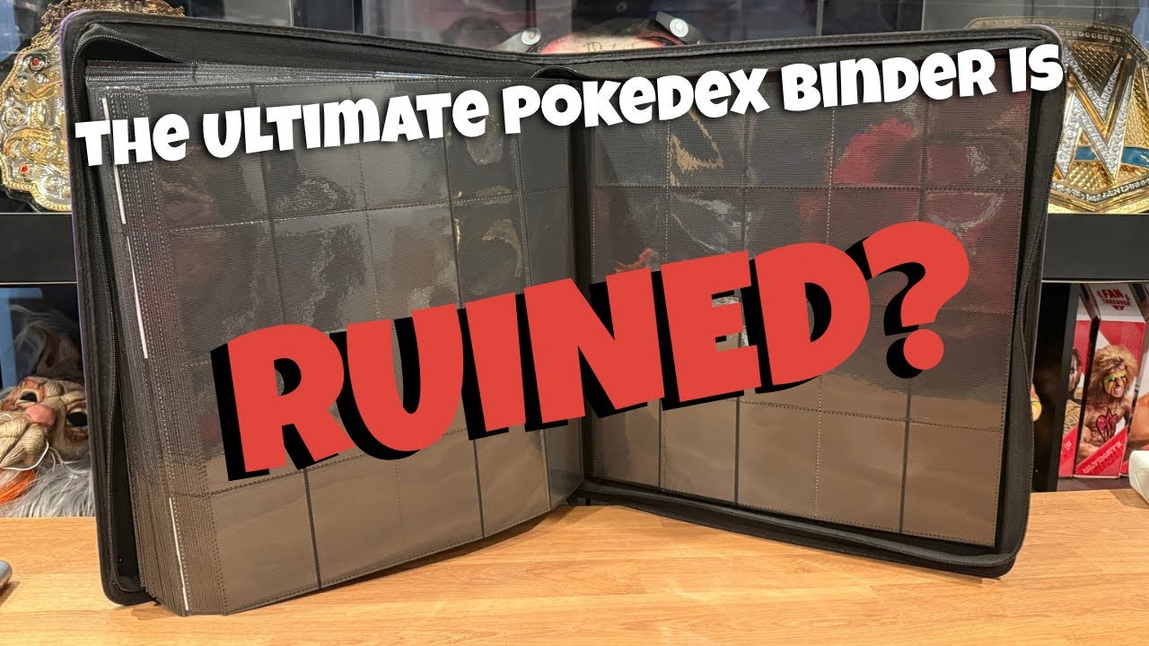 The Ultimate Pokedex Binder Is Ruined…But I Can Fix It! 