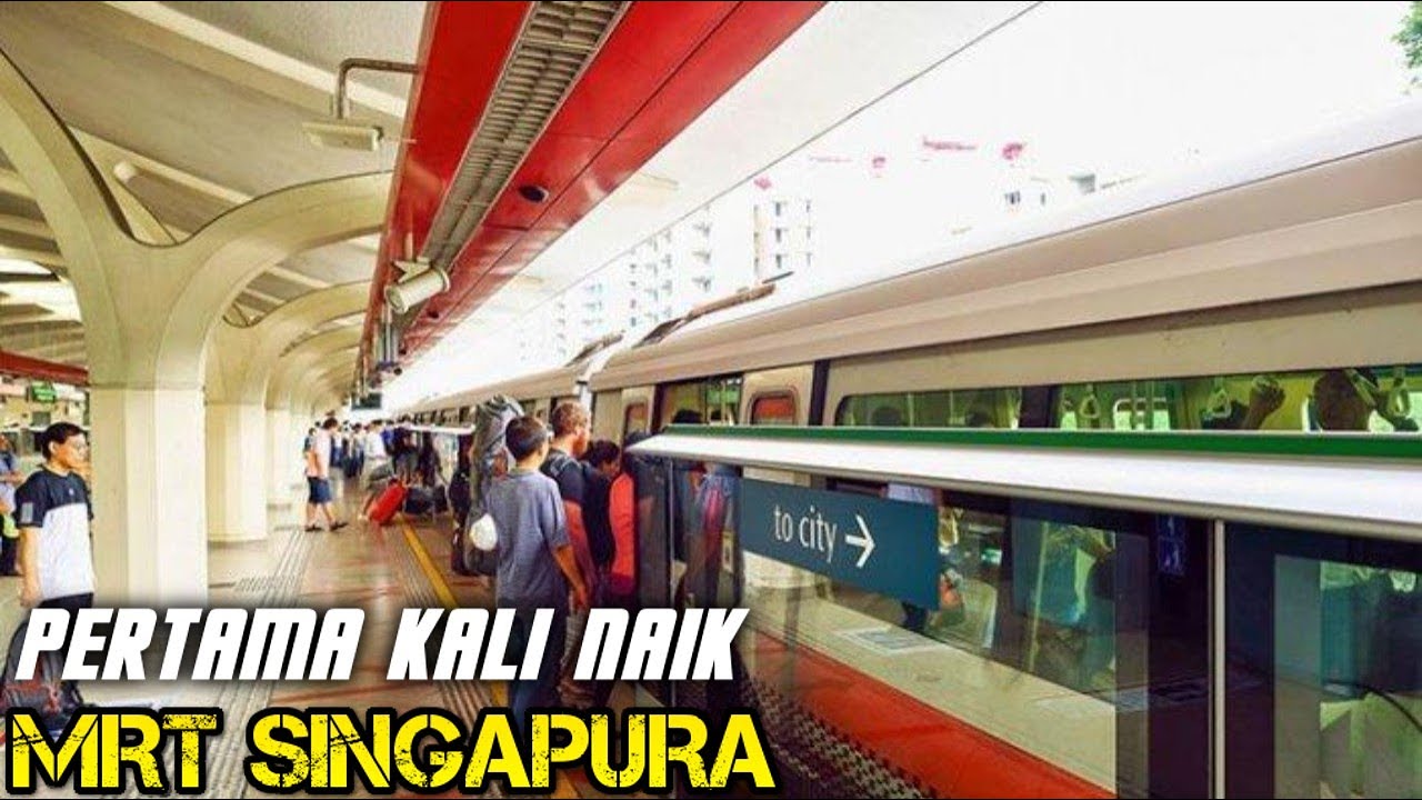 NAIK MRT SINGAPURA DARI STASIUN TANAH MERAH KE PUSAT PERBELANJAAN BUGIS