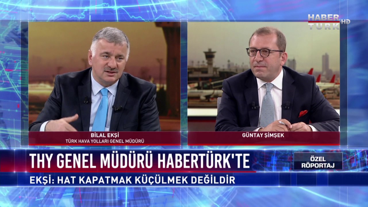 Habertürk Özel Röportaj - 8 Ağustos 2017 (THY Genel Müdürü Bilal Ekşi)