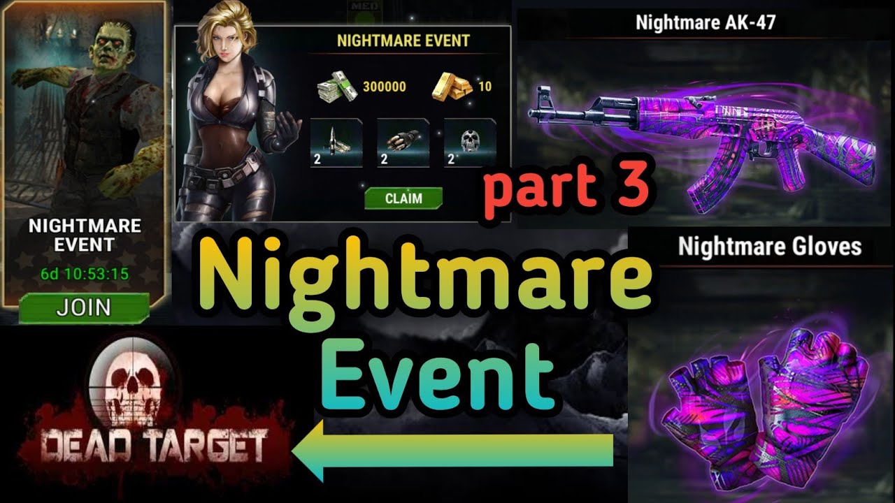 Dead Target: Zombie || Nightmare event Part-3 💯 || Final part 😈 || i got nightmare gloves 😍