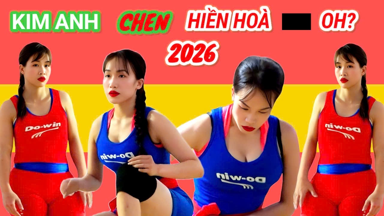 SIÊU PHẨM KIM ANH vs HÒA BƯỞI mới tinh 2026 - ĐỘC ĐẮC - Exclusive video, very rare, latest 2026