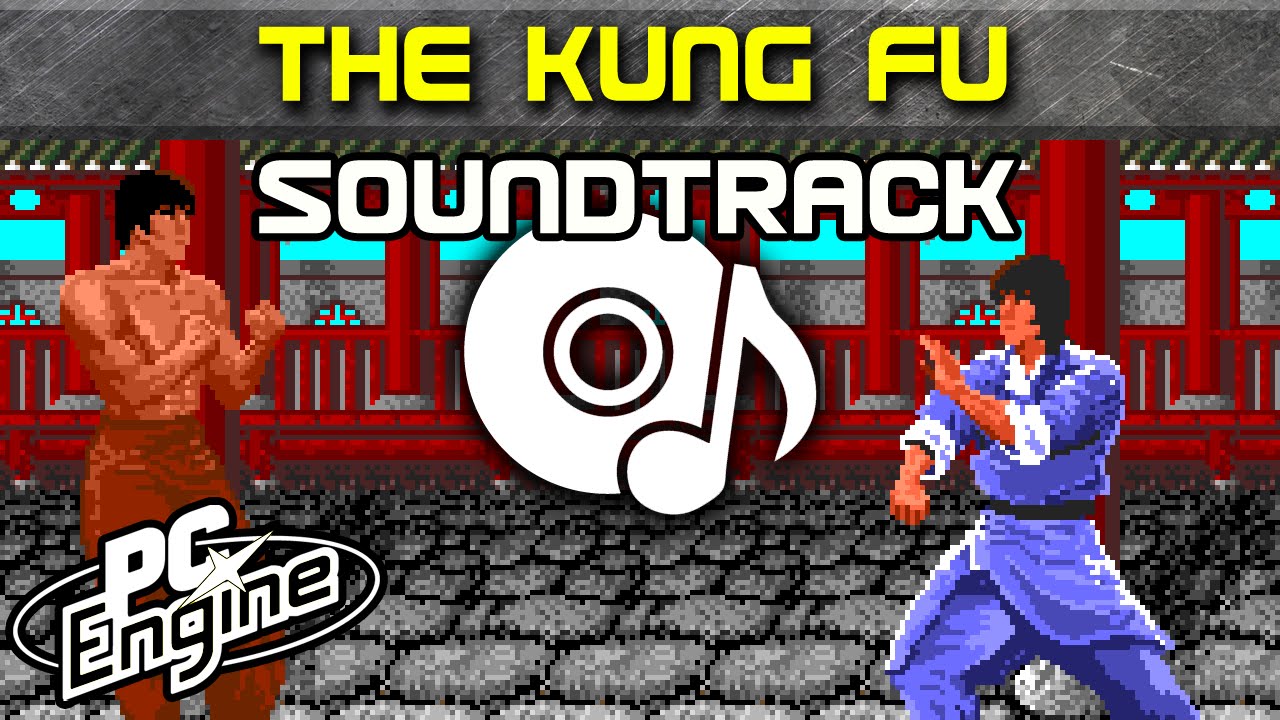 The Kung Fu / China Warrior soundtrack | PC Engine / TurboGrafx-16 Music