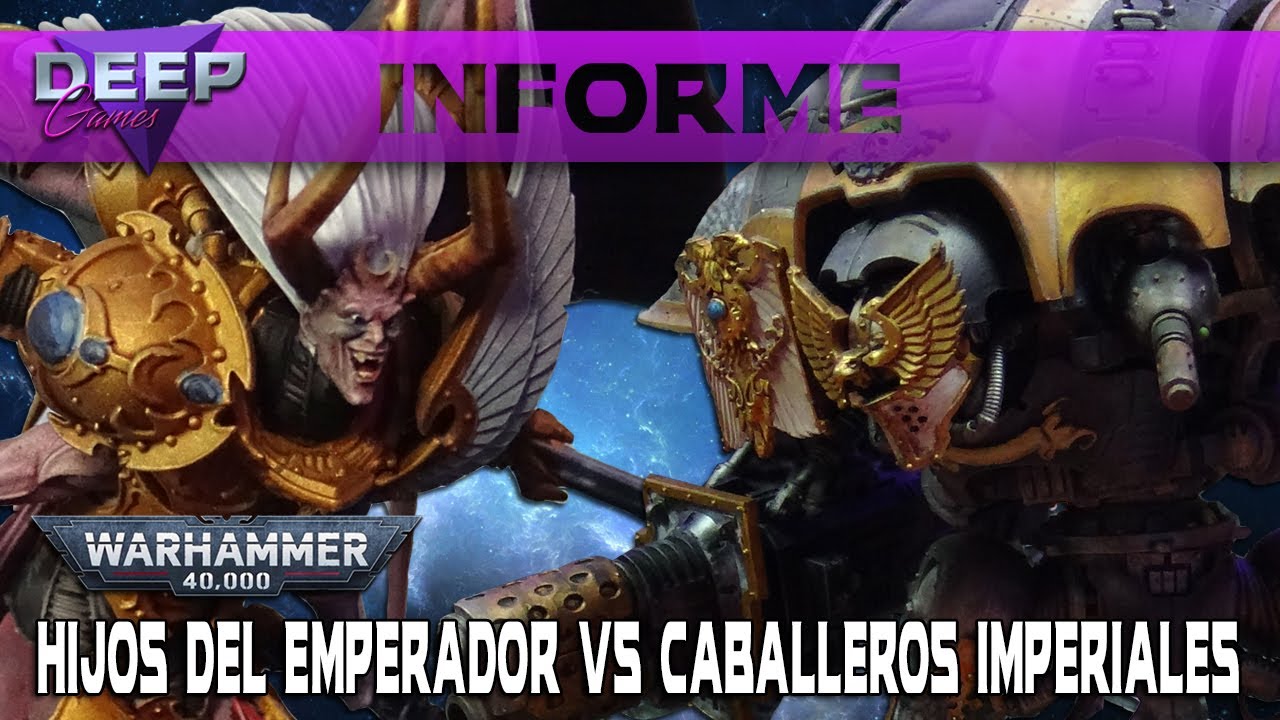 HIJOS DEL EMPERADOR vs CABALLEROS IMPERIALES | Informe de Batalla Warhammer 40.000