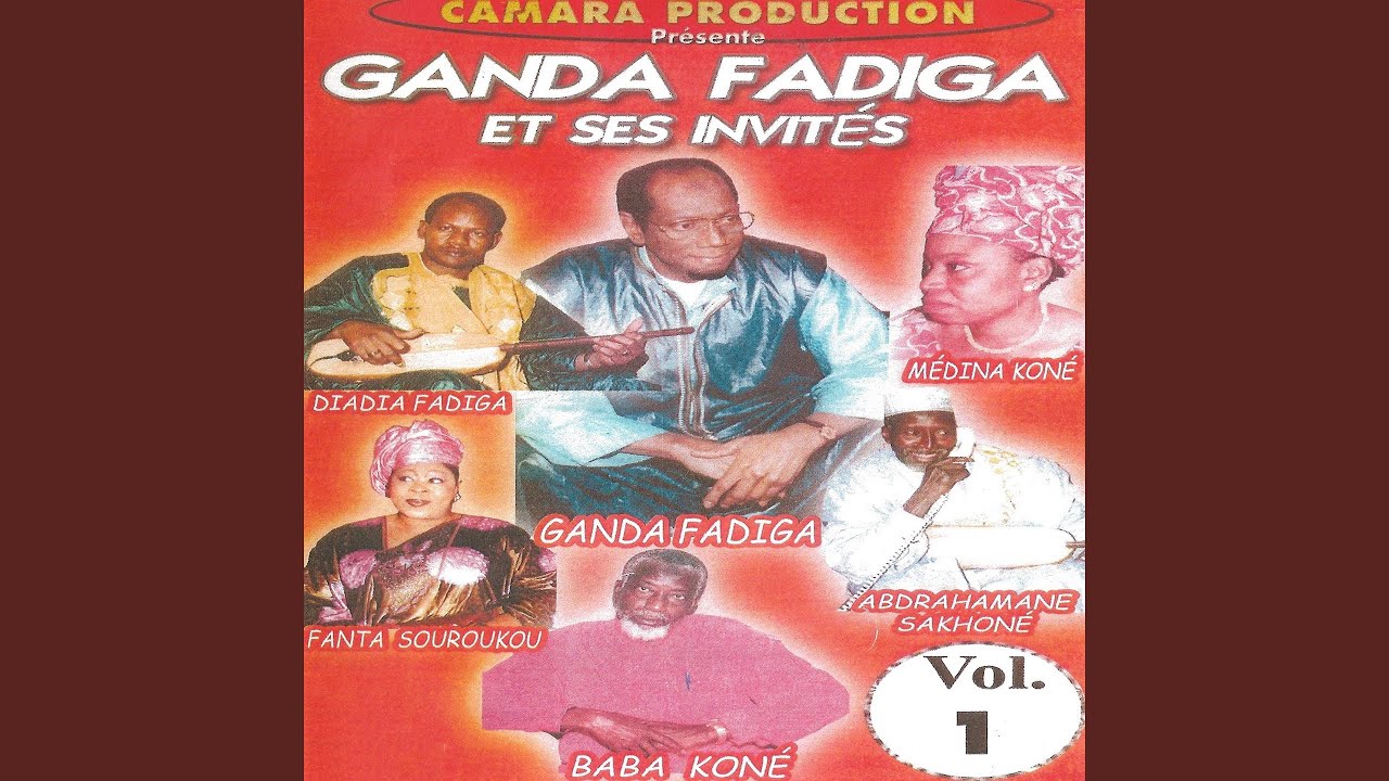 Grand concert de Ganda Fadiga et ses invités, pt. 1 (feat. Diadia Fadiga, Fanta Souroukou, Baba...