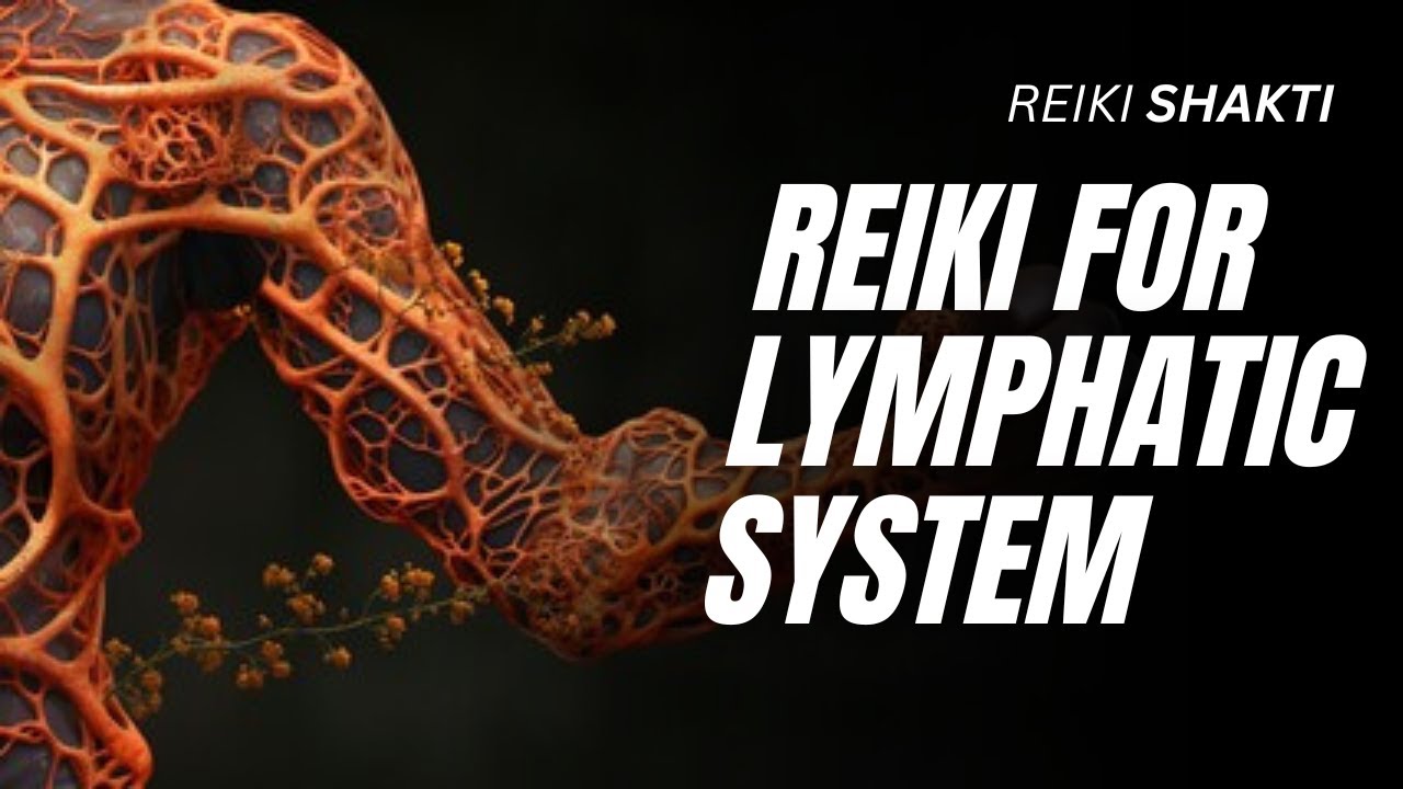 Reiki for Lymphatic System