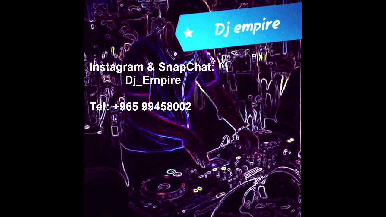 DJ EMPIRE - يلعن ابو الايام