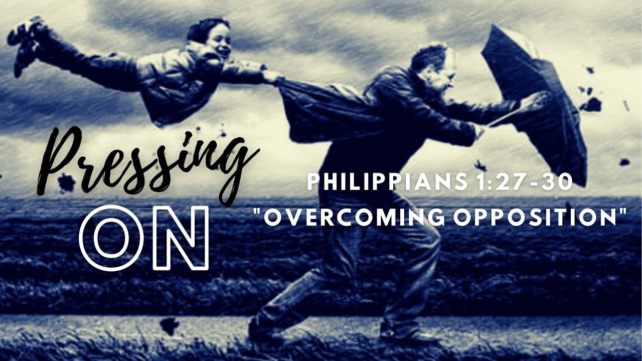 Overcoming Opposition