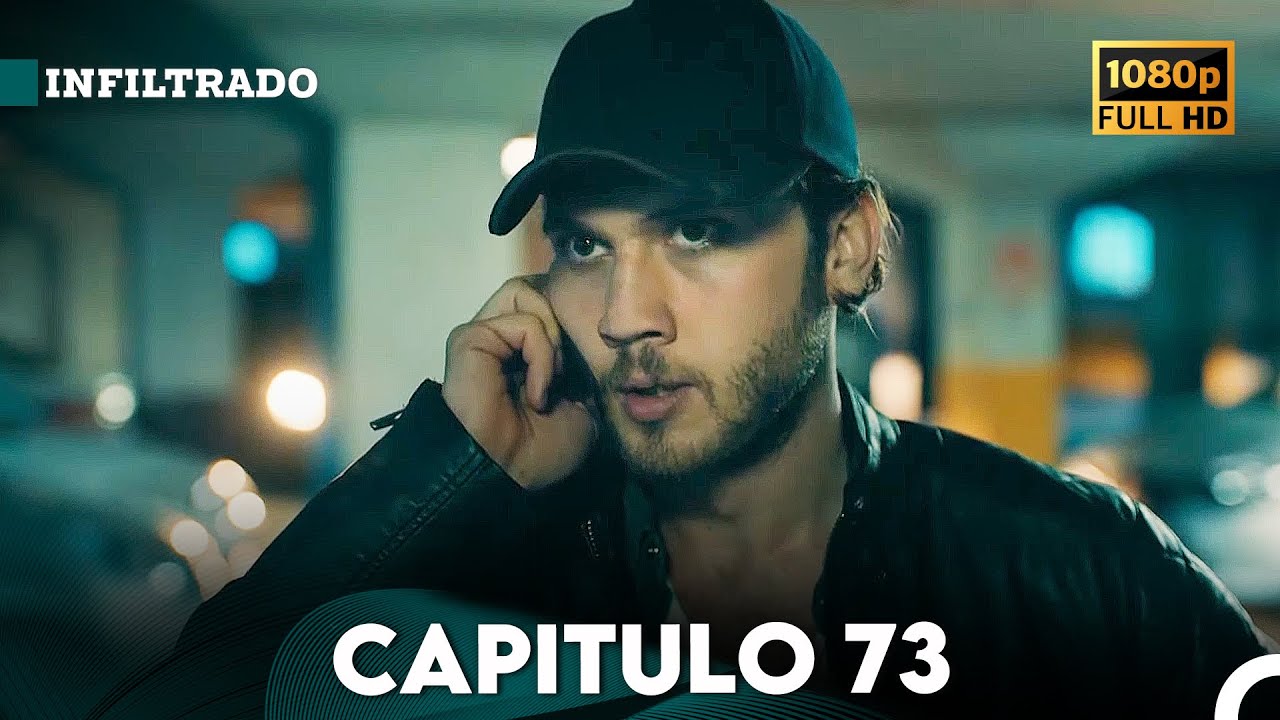 Infiltrado Capítulo 73 (Doblado en Español) (FULL HD)