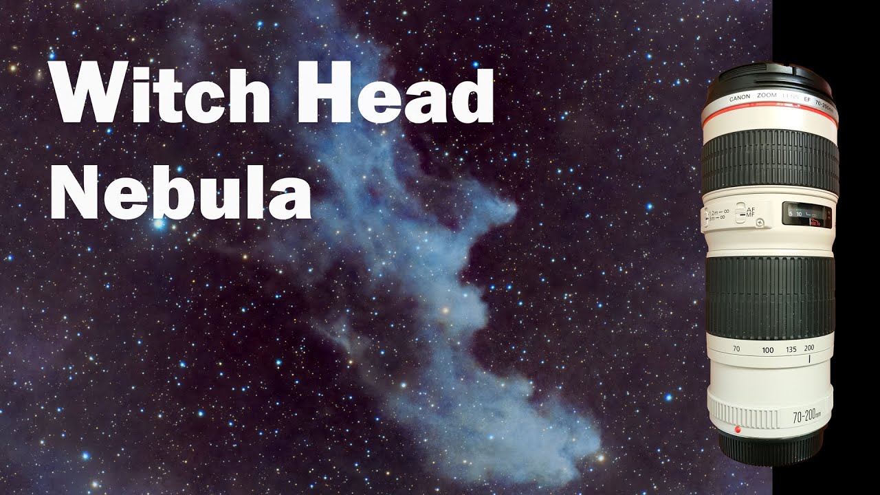 Photographing the Witch Head Nebula - CANON 70-200mm Lens (Backyard Astrophotography)