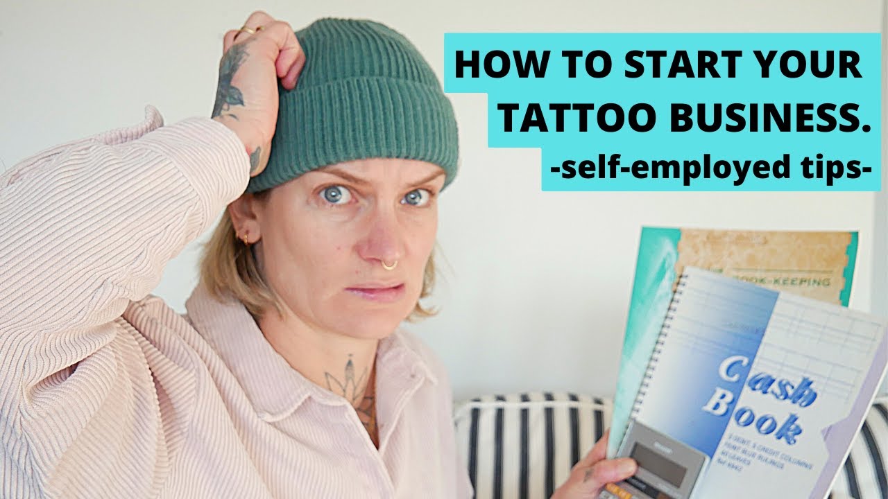 Tips on becoming self employed//start your tattoo business