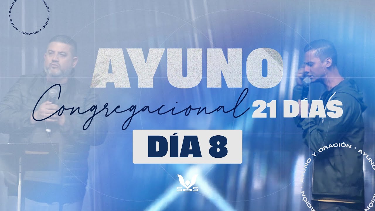 AYUNO 2026 🔥 DÍA 8 - ROMPIENDO LÍMITES 🔴 SOS LIVE -  lunes 26 de enero 2026