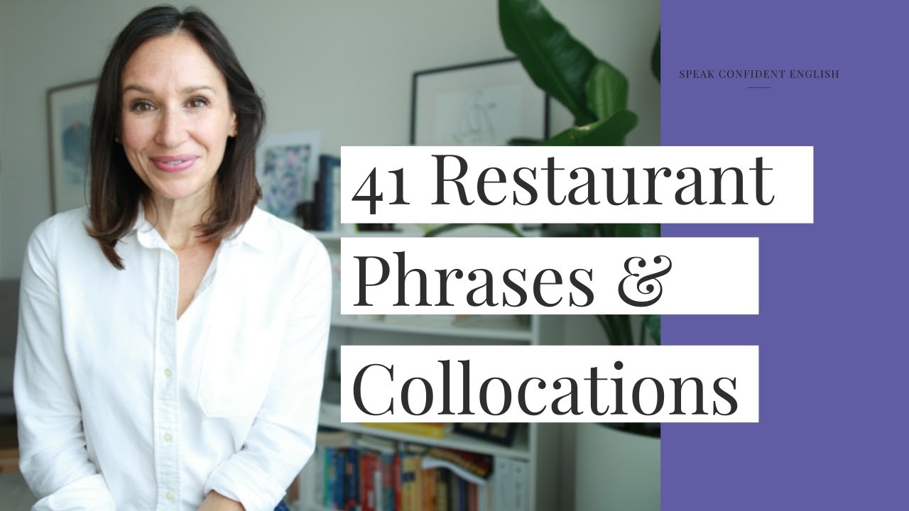 41 Common Restaurant Phrases & Collocations | Advanced English Vocabulary