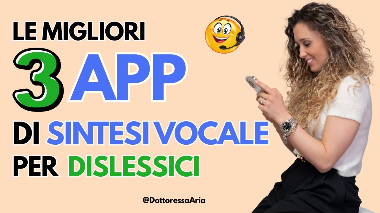 Le migliori 3 app di SINTESI VOCALE per dislessici 🎧