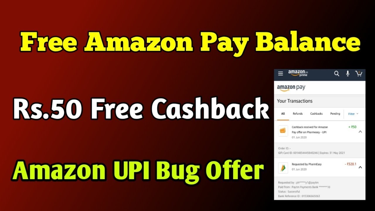 Free Amazon Pay Balance | Rs.50 Free Cashback | Amazon Pay UPI offer | Earn Free Amazon Pay Balance