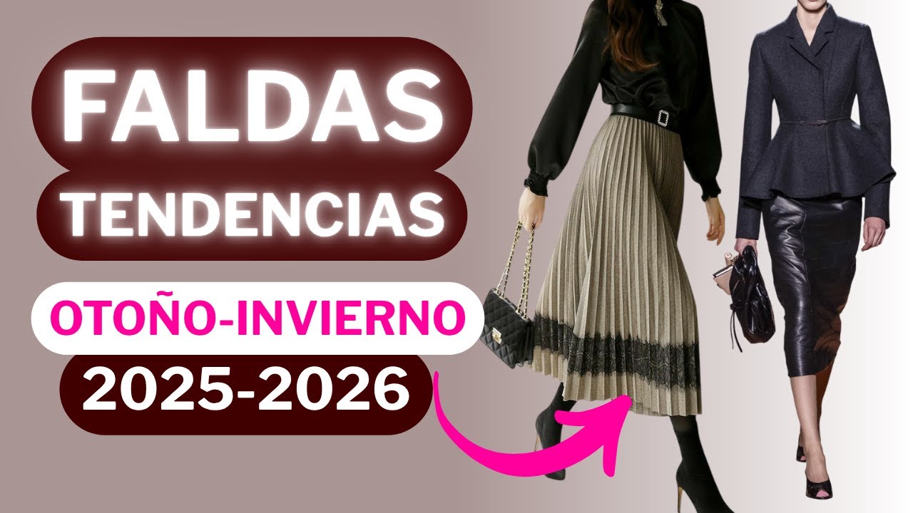 8 Faldas en Tendencia Oto&ntilde;o-Invierno 2025/2026 IMPERDIBLES!