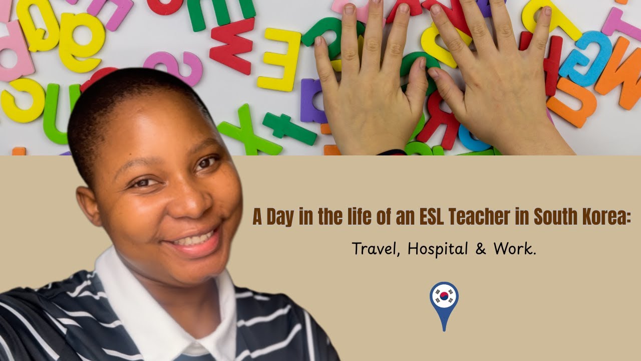 Living and Teaching in South Korea | GEPIK | Hospital | Public School | Lunch | Transport | Rural