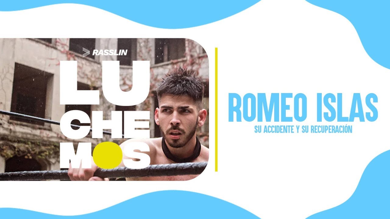 Romeo Islas, su accidente y su recuperacion - LUCHEMOS