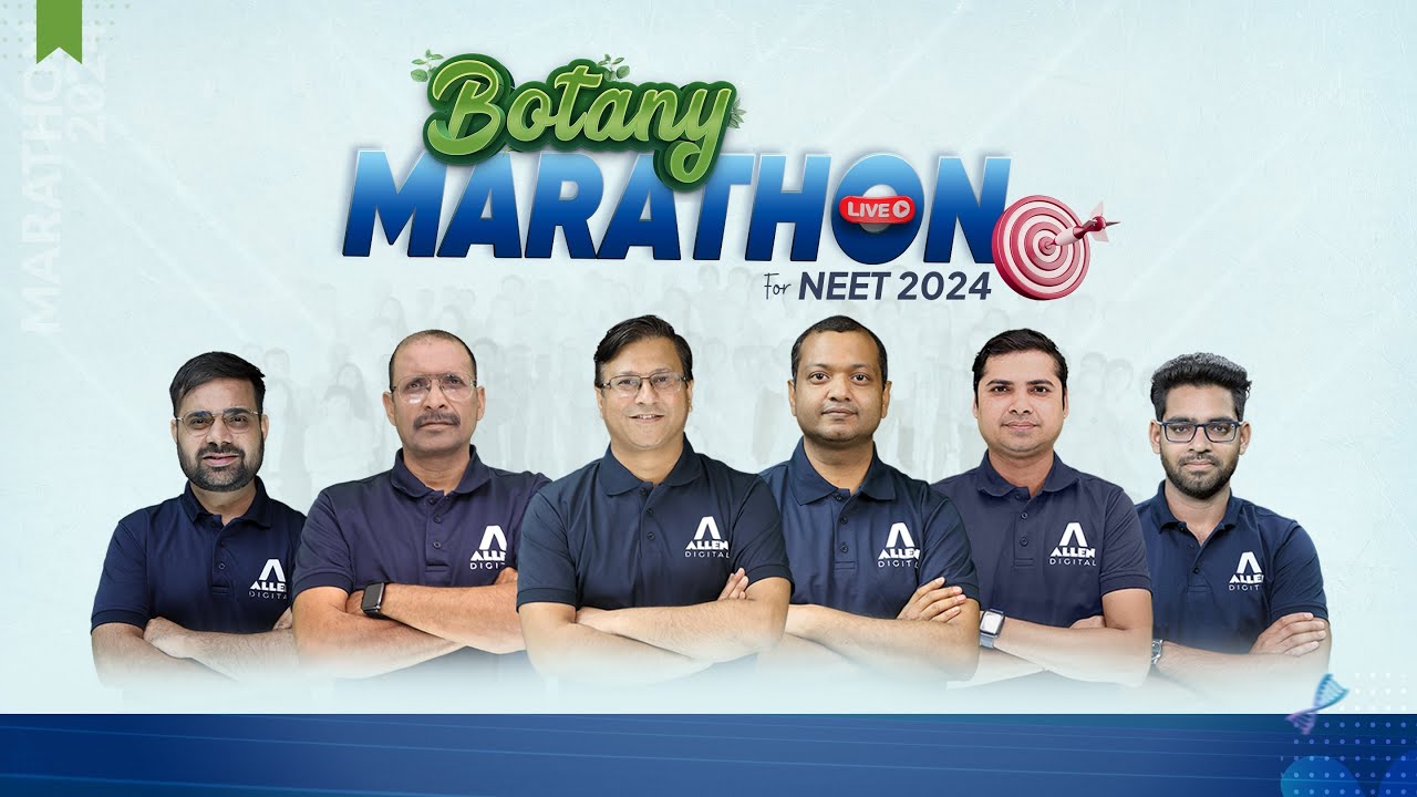 NEET 2024 Complete Botany Marathon Class (Part-2) | Target 360/360 in Biology | @ALLENNEET