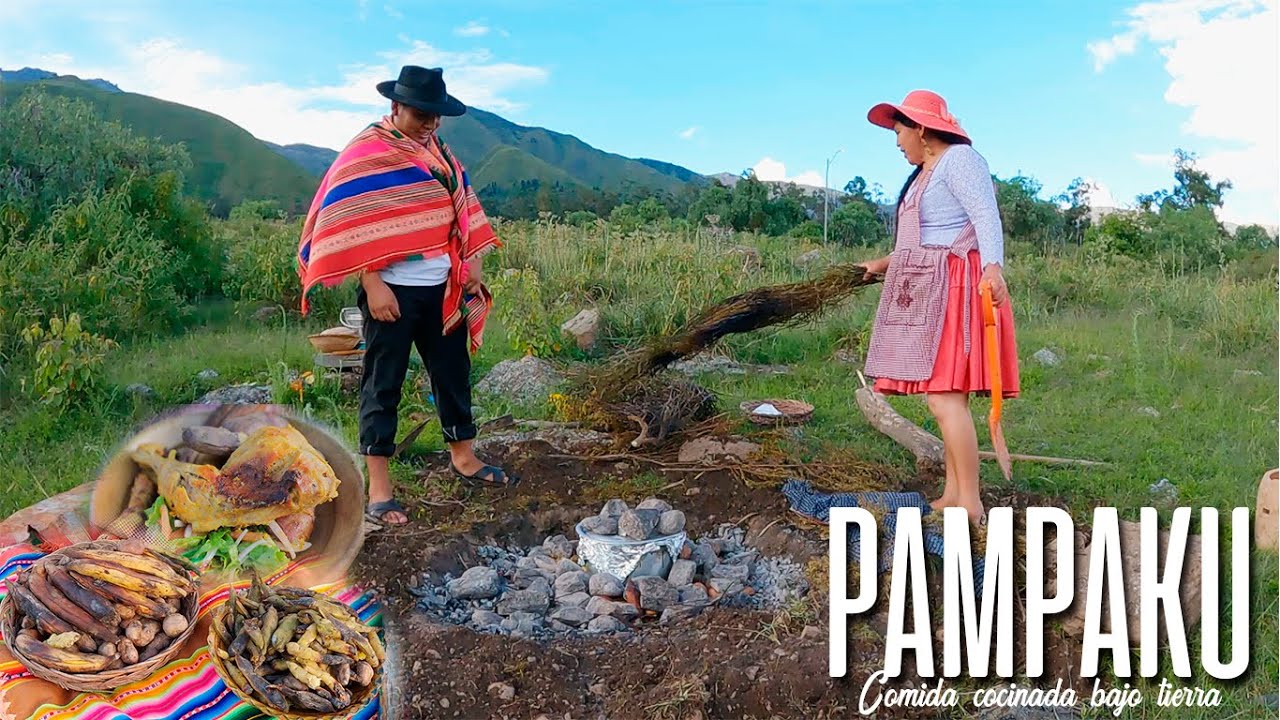 PAMPAKU TRADICIONAL (Cocinado bajo tierra)