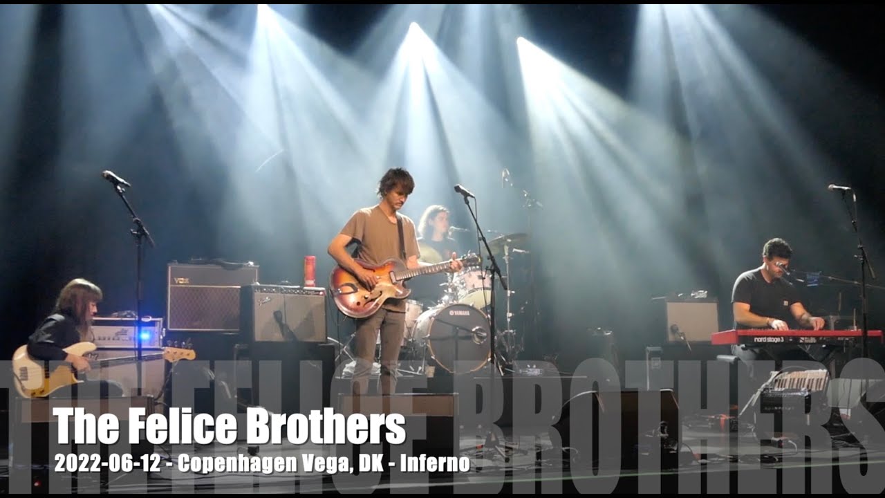 The Felice Brothers - Inferno - 2022-06-12 - Copenhagen Vega, DK