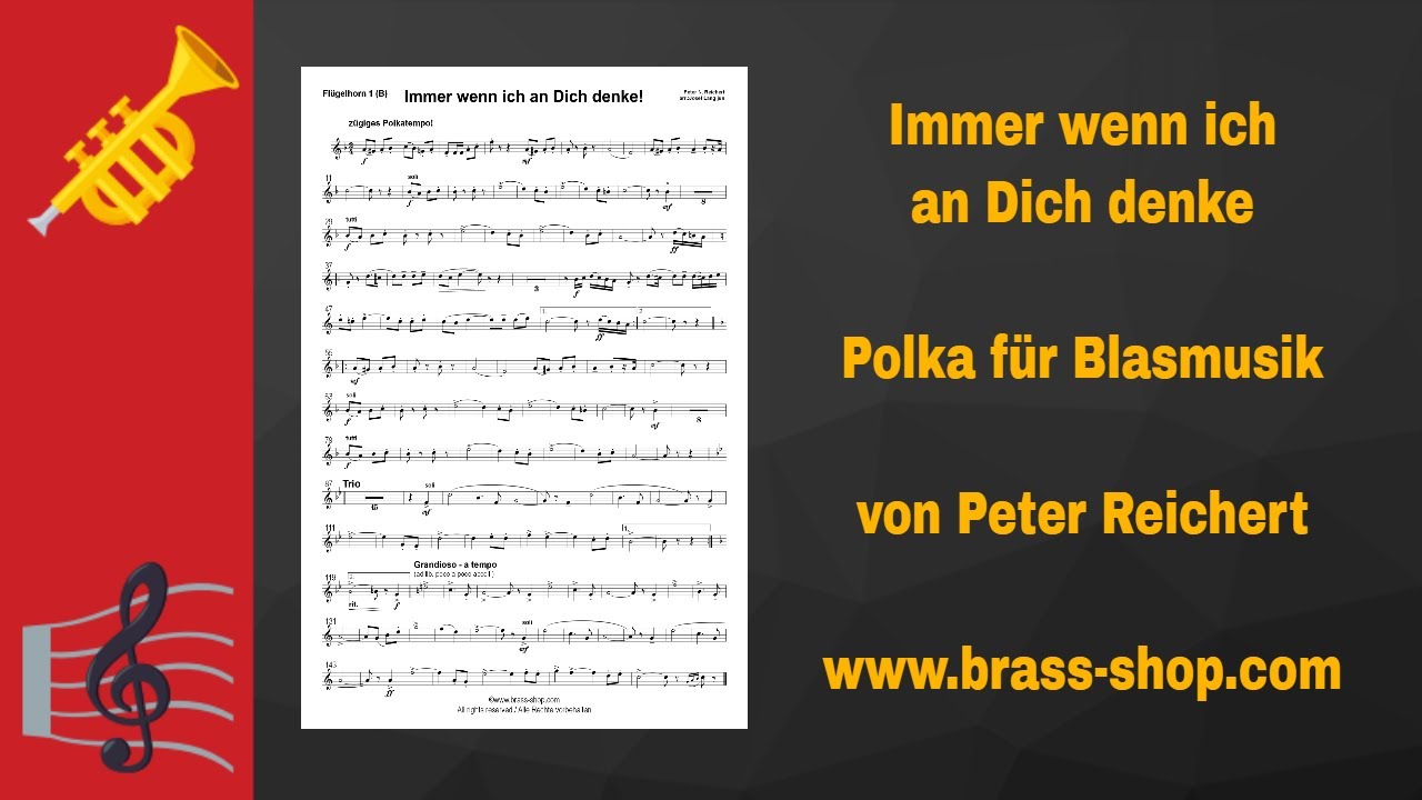 Immer wenn ich an Dich denke ♥️| Polka für Blasmusik🎼 | von Peter Reichert👍 | Brass Shop
