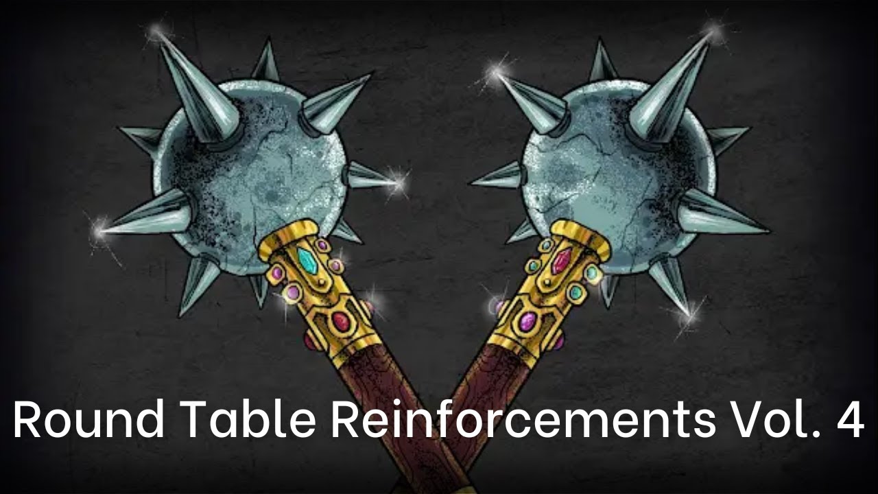 Ranking Disciple Round Table Reinforcements Vol  4