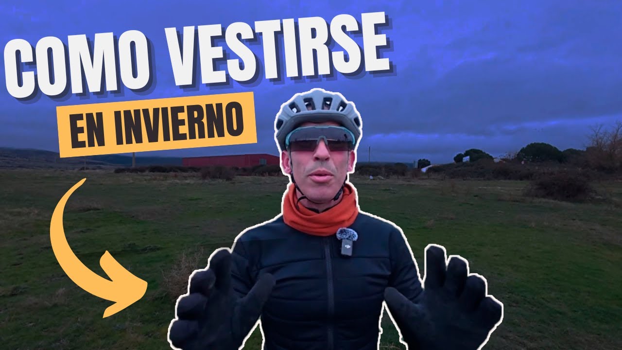 Cómo vestirse en INVIERNO para MTB ❄️ | No pases frío en tus rutas