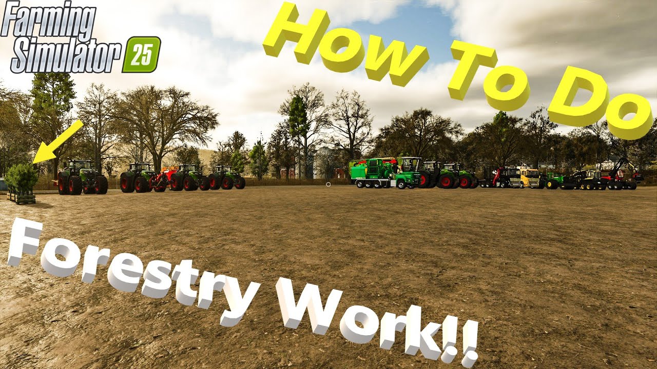 FS25! | How To Do Forestry Work! | Beginners Guide Part 11! | #fs25 | #cjfarms