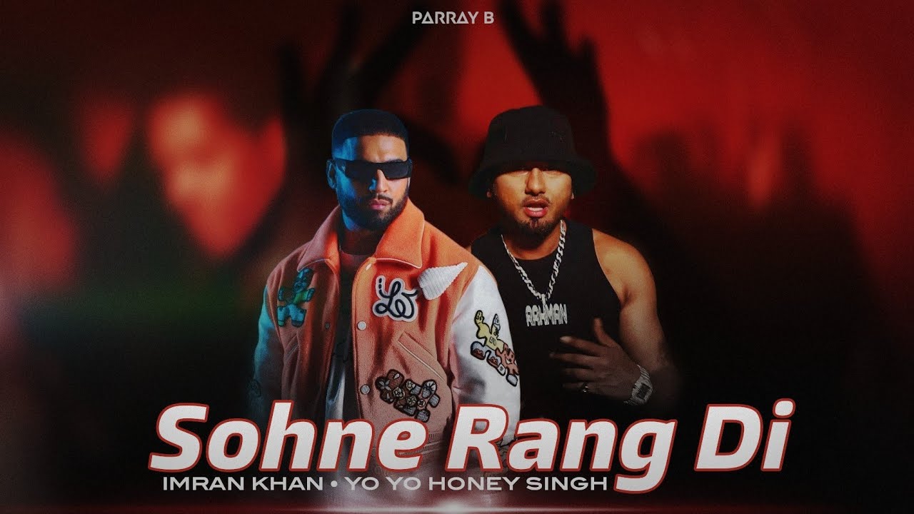 Sohne Rang Di - Imran Khan, Yo Yo Honey Singh