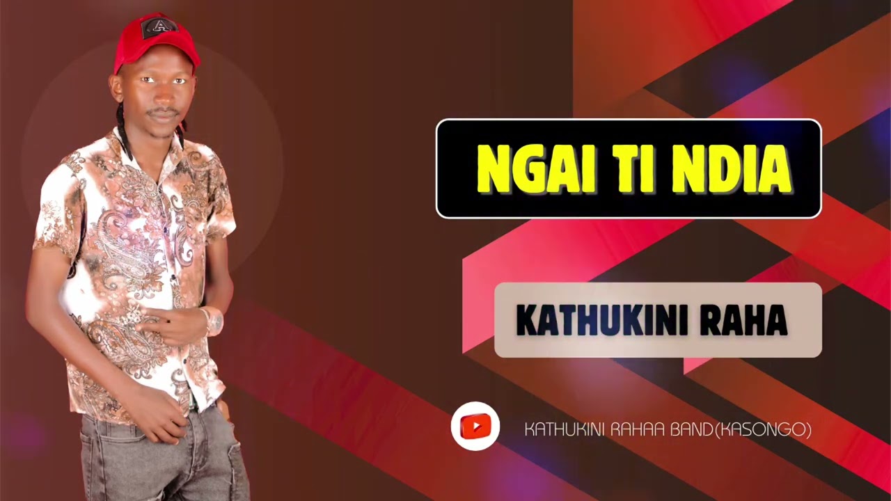 KATHUKINI RAHA (KASONGO) - Ngai Ti Ndia (OFFICIAL AUDIO)