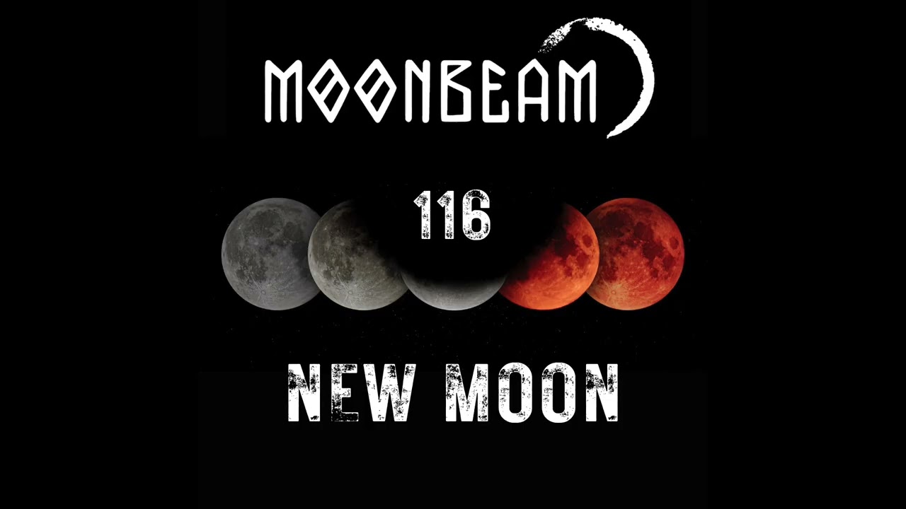 Moonbeam - New Moon Podcast - Episode 116 #podcast #moonbeam #newmoon #progressivehouse