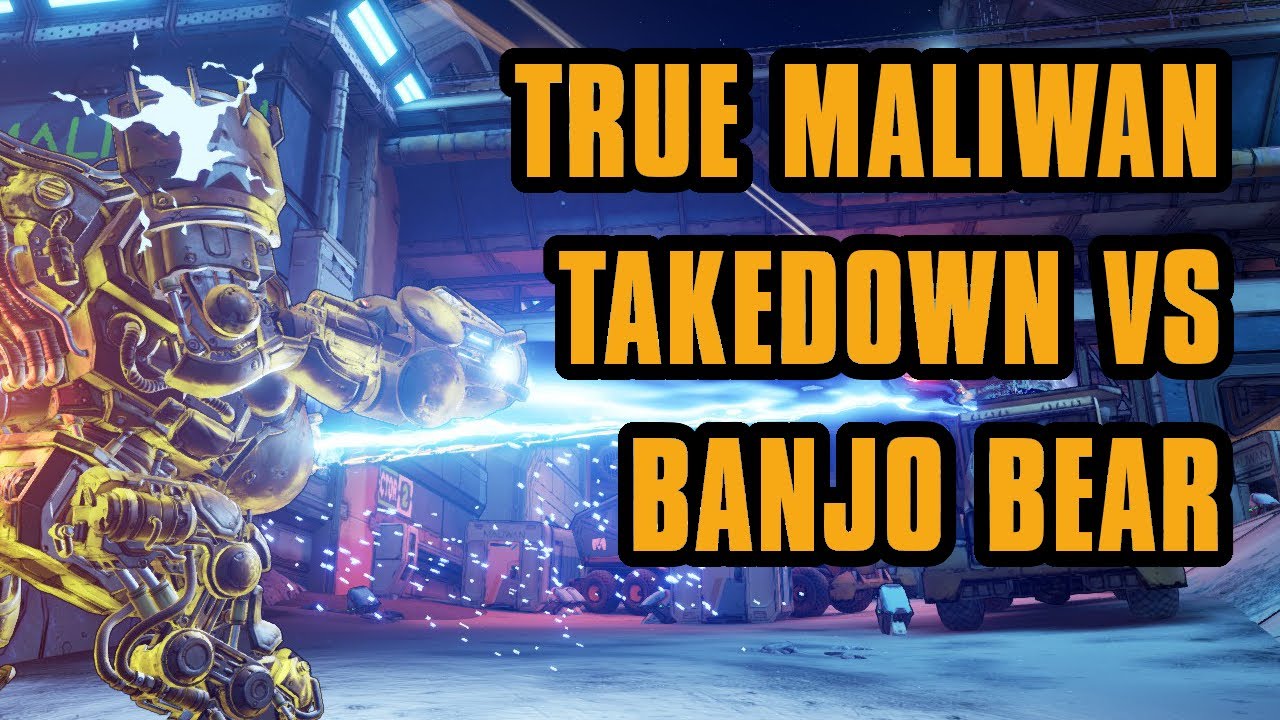 Banjo Bear vs M11 True Maliwan Takedown in 5 minutes | Borderlands 3