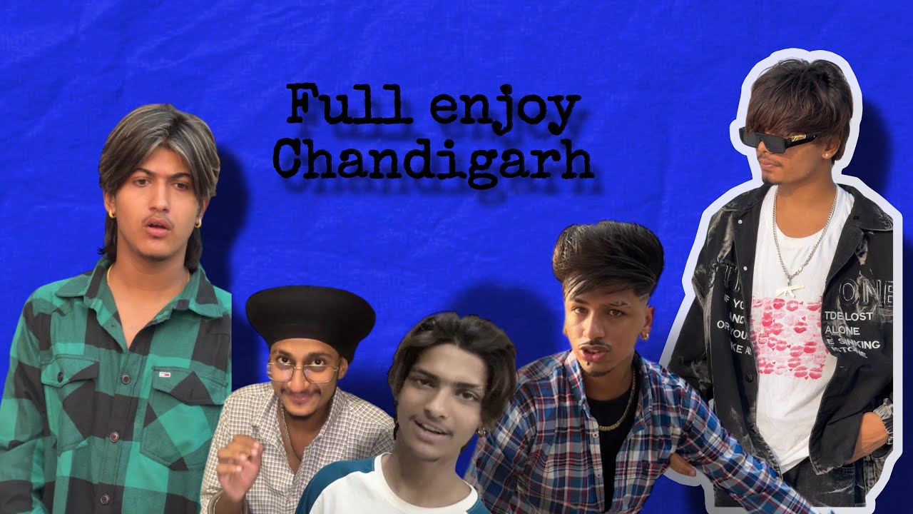 Day 2 #  Chandigarh Gye 3B2  (Kiti Masti ) 