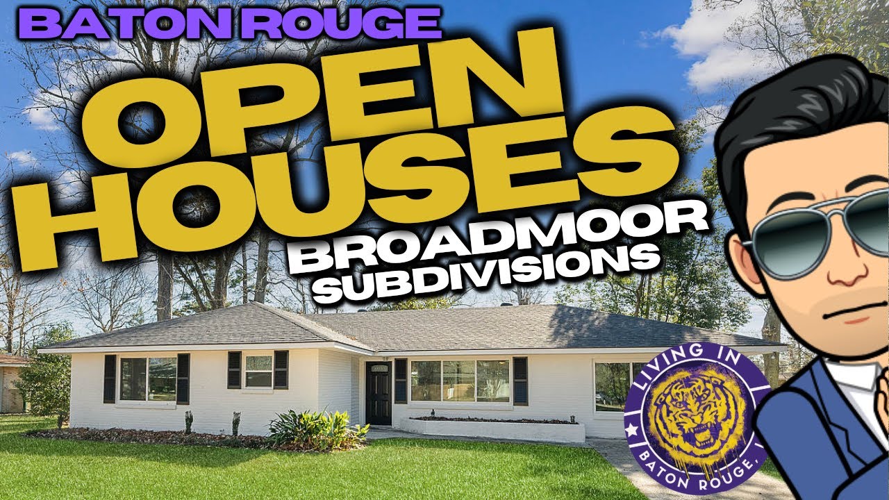 Open House in Broadmoor | LIVING IN BATON ROUGE LOUISIANA | w/ Your Favorite Realtor