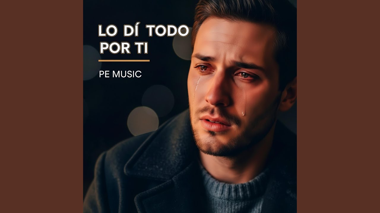Lo Dí Todo Por Ti