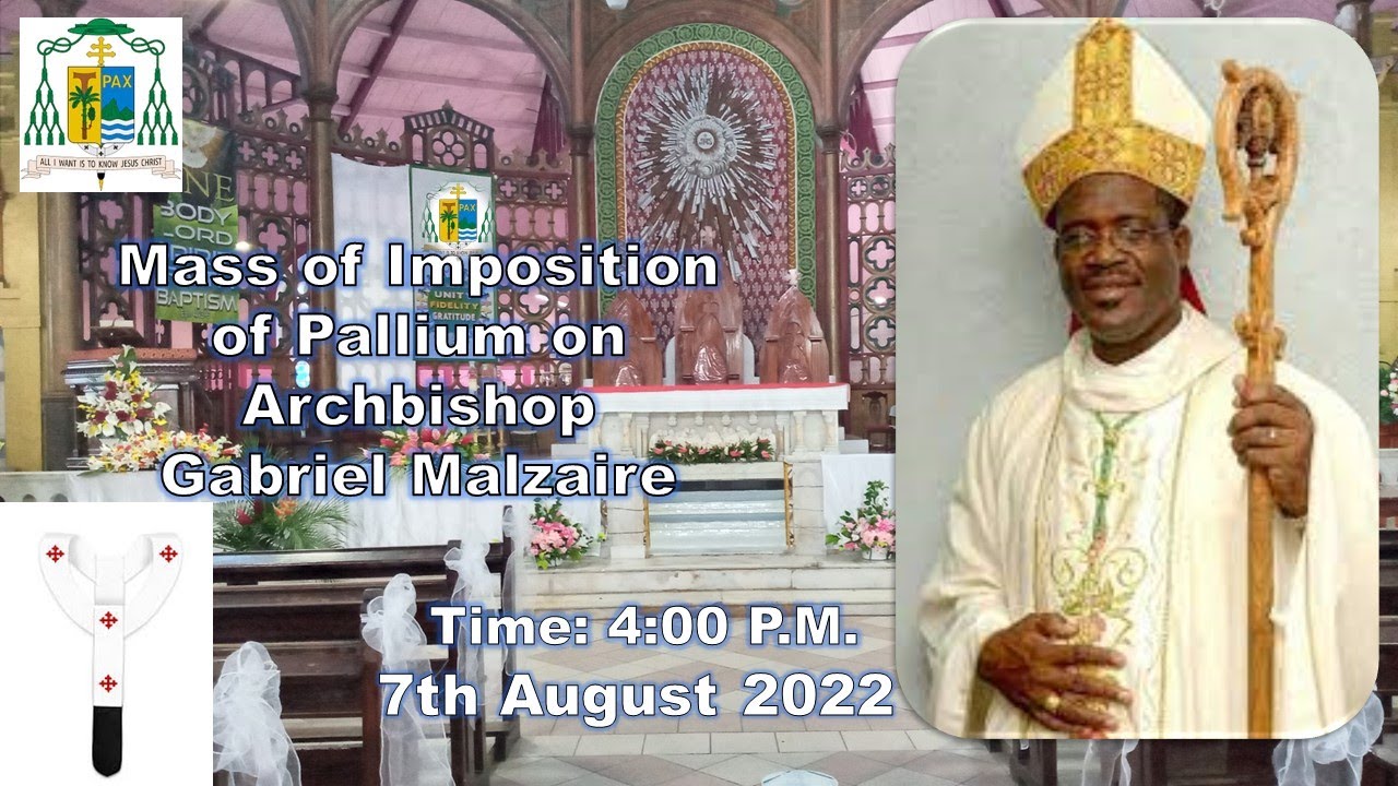 Mass of Imposition of Pallium on Archbishop Gabriel Malzarie