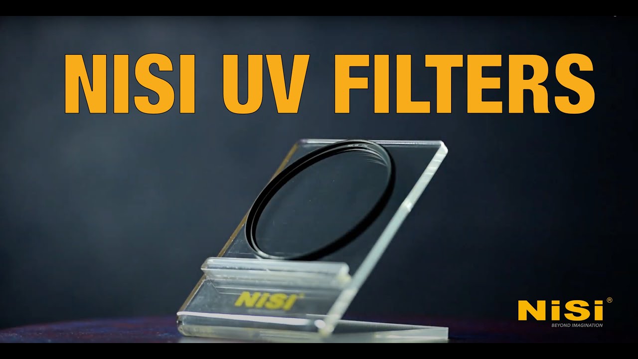 NiSi UV Filters - The ultimate in lens protection and image quality