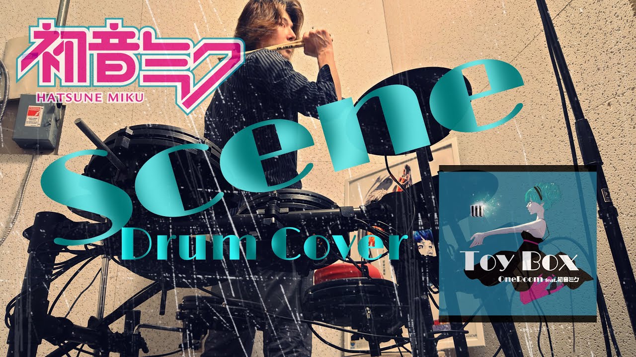 ジミーサムP (JimmyThumbP/OneRoom) feat. 初音ミク (Hatsune Miku)  - Scene Drum Cover